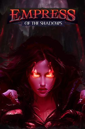 Empress of the Shadows