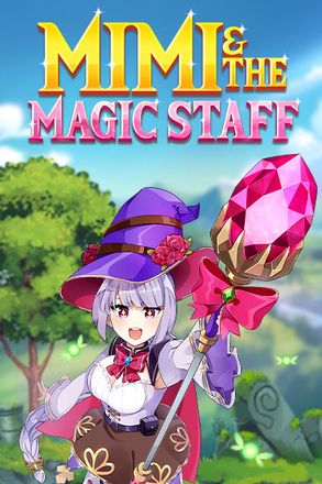 Mimi and the Magic Staff