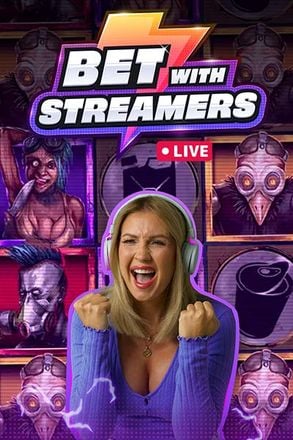 Bet with Streamers