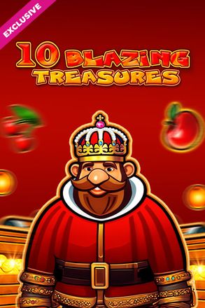 10 Blazing Treasures