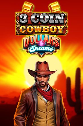 3 Coin Cowboy Dollars & Dreams