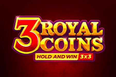 3 Royal Coins: Hold and Win 3 Royal Coins: Hold and Win
