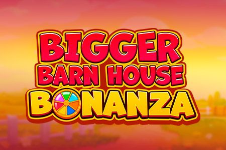 Bigger Barn House Bonanza